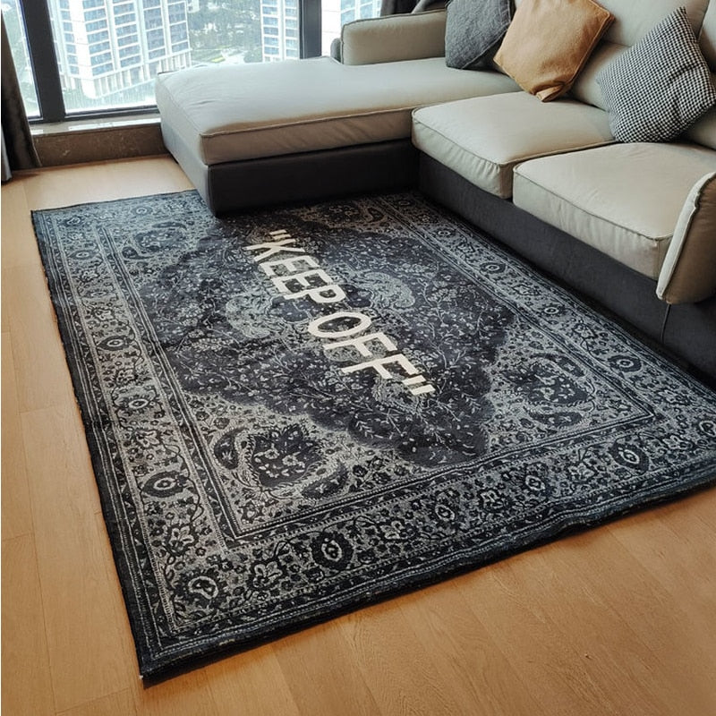 Keep off carpet